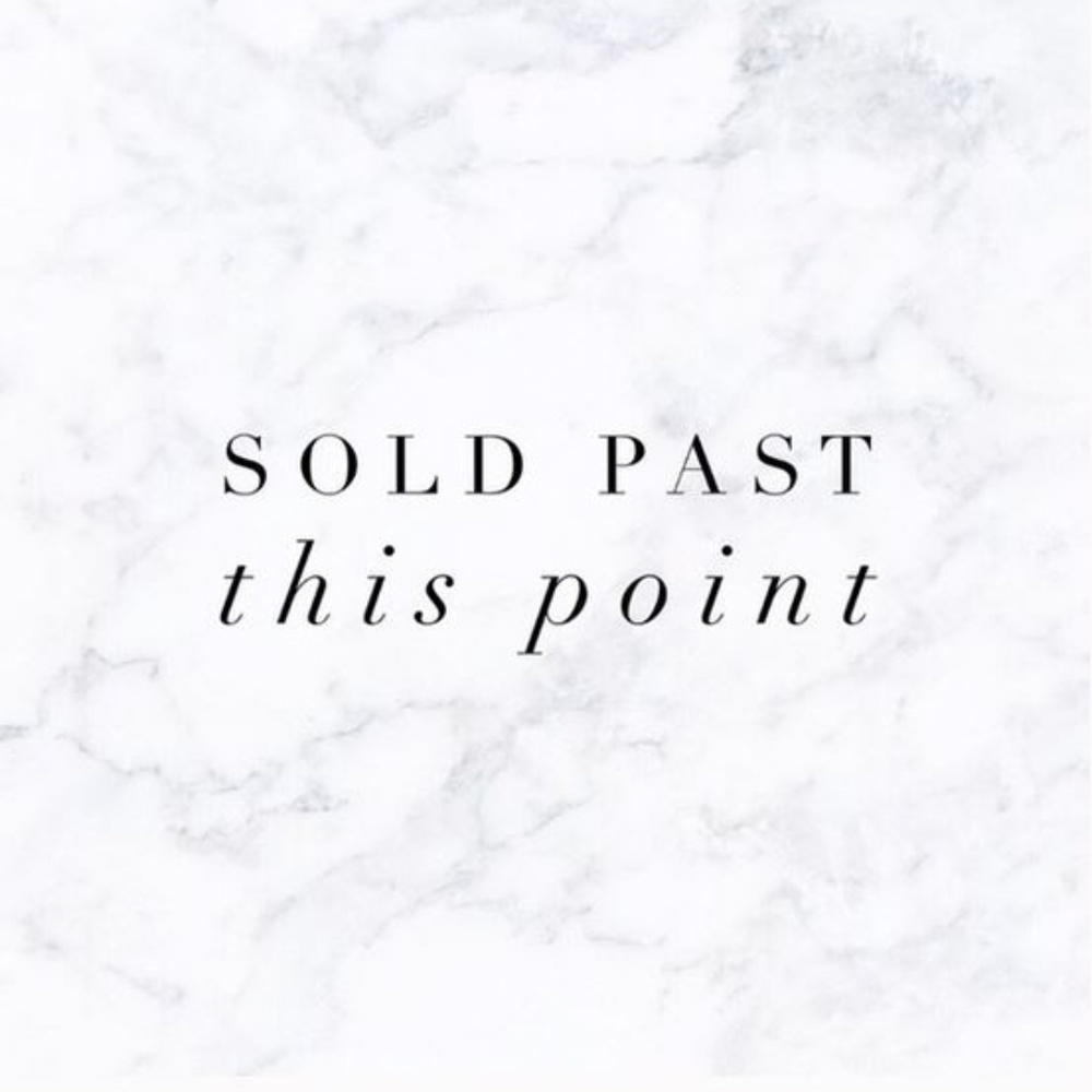 All Items are Sold Past this Point